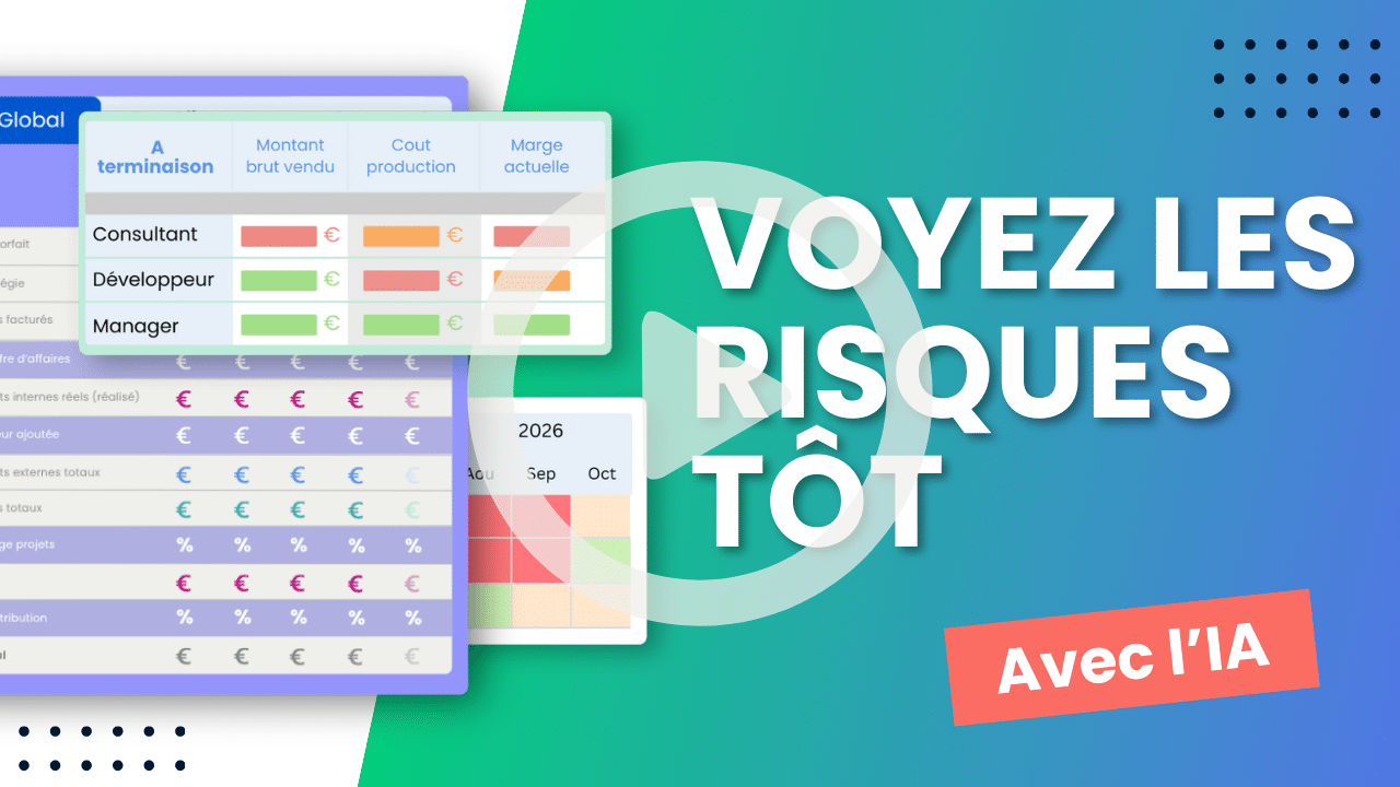 Vidéo : Suivi budgétaire de projets : anticipez les dépassements et protégez la marge